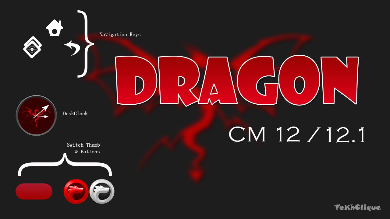 [CM 12/12.1] Dragon Theme