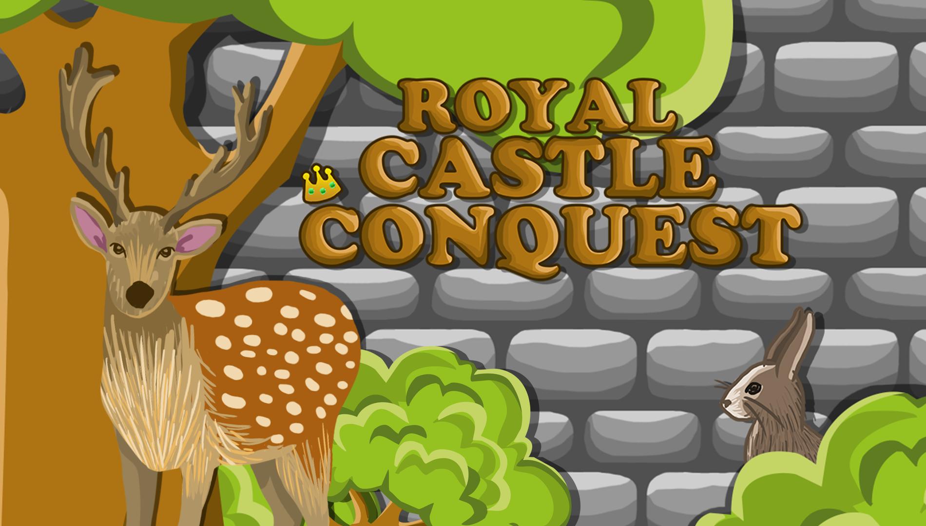 Royal Castle Conquest