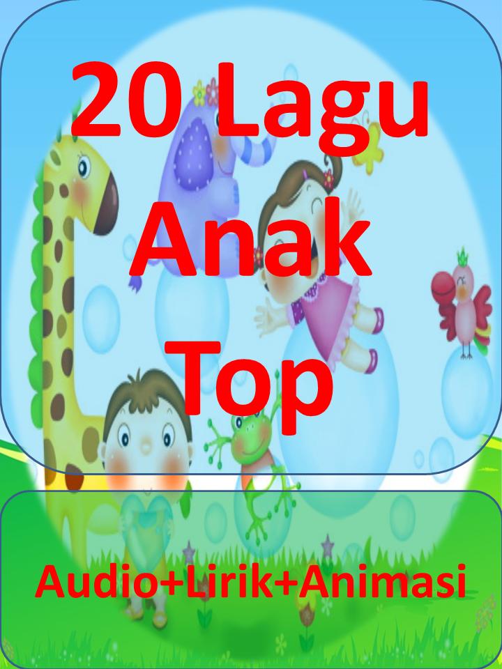 Lagu Terpopuler Anak Indonesia