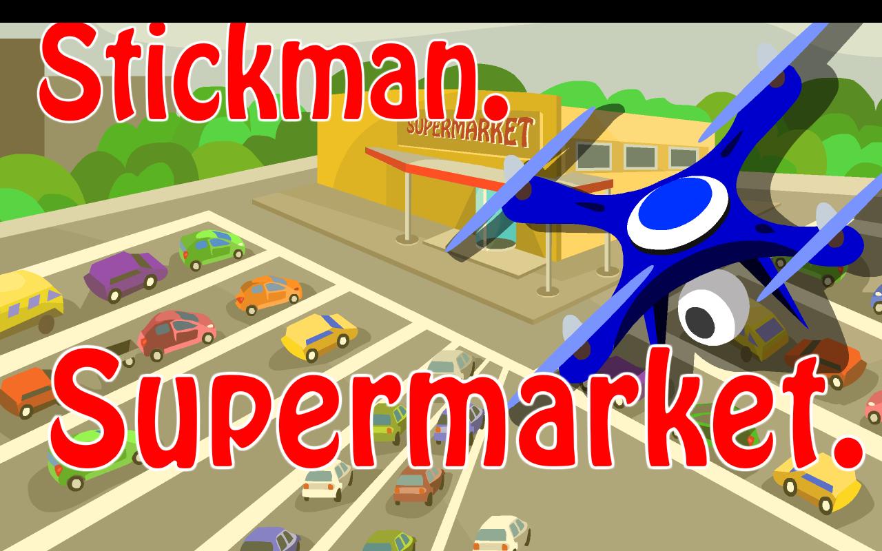 Stickman Supermarket