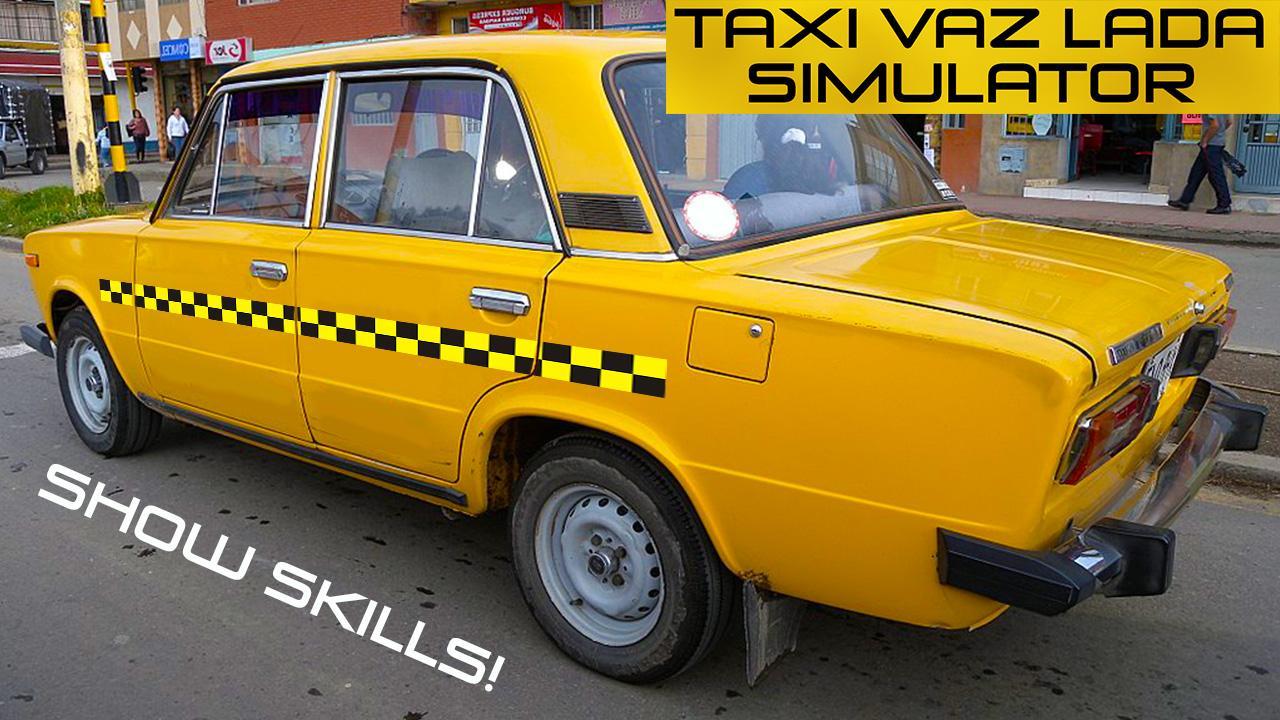 Taxi VAZ LADA Simulator
