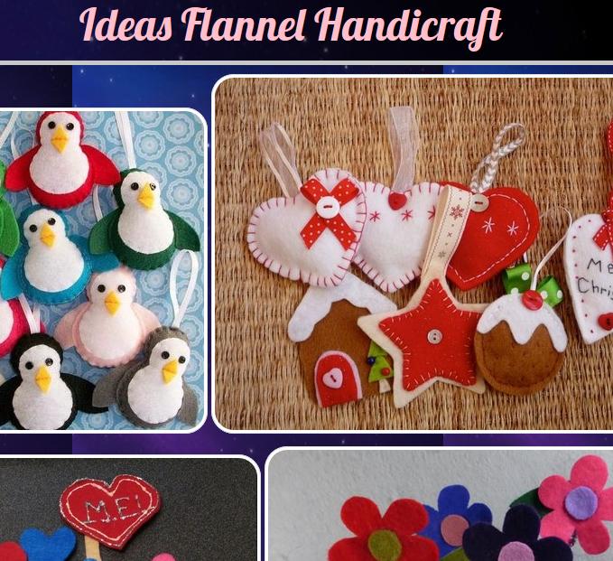 Ideas Flannel Handicraft