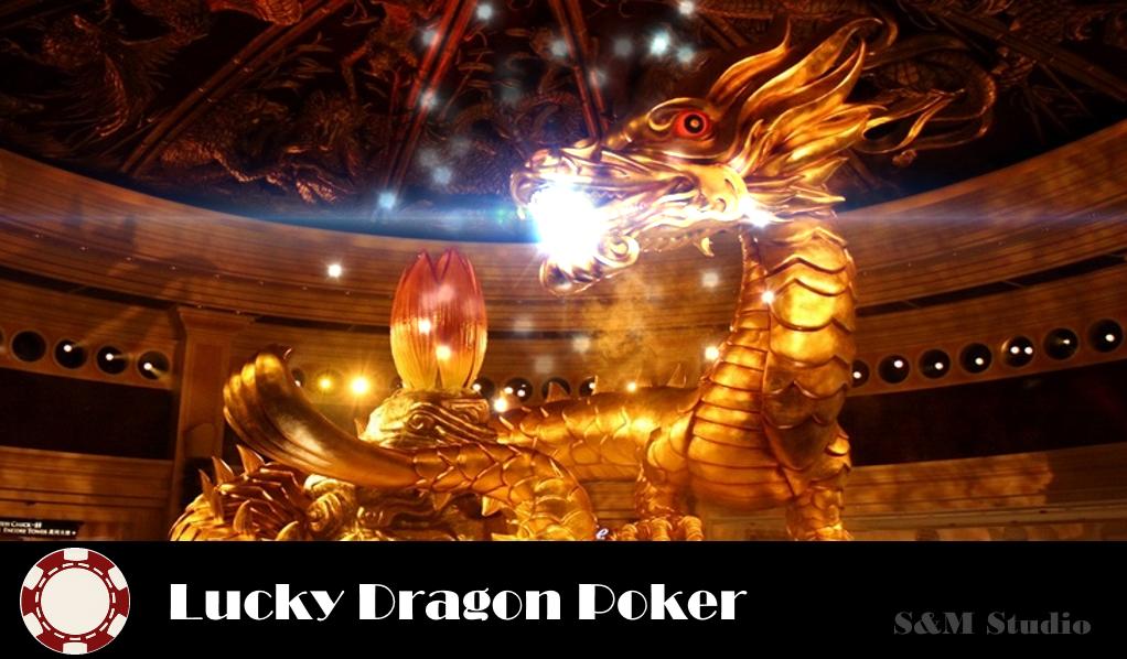 Lucky Dragon Poker