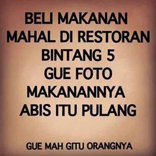 Gw Mah Gitu Orangnya
