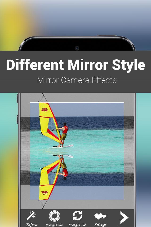 Mirror Camera Effects