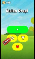 Melon Drop