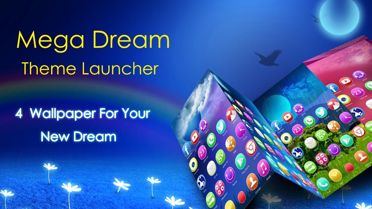 Dream Mega Launcher Theme