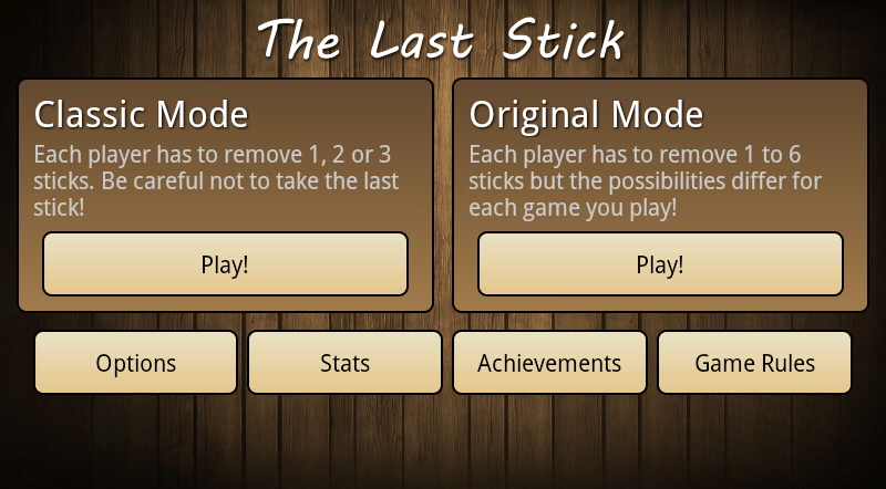 The Last Stick