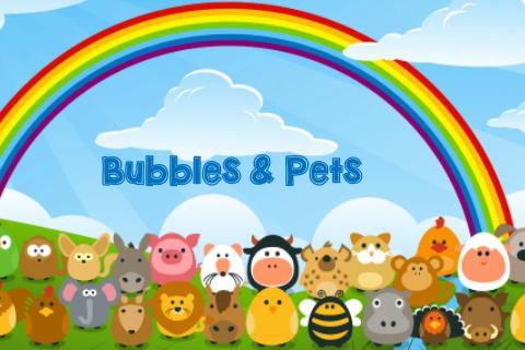 Bubbles and Pets