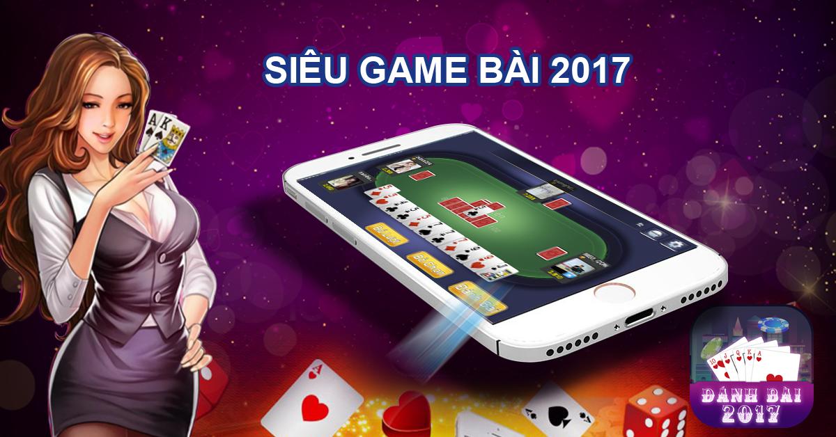 danh bai 2017: game doi thuong