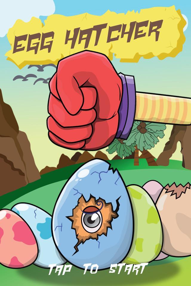 Egg Hatcher