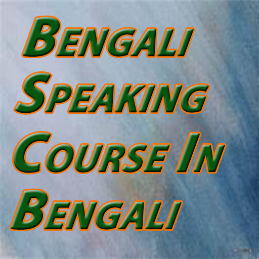Bengali Speaking Course