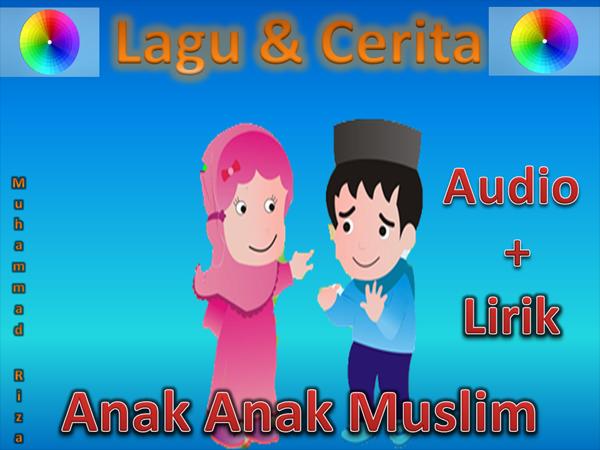 Lagu dan Cerita Anak Islami